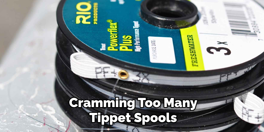 Cramming Too Many Tippet Spools