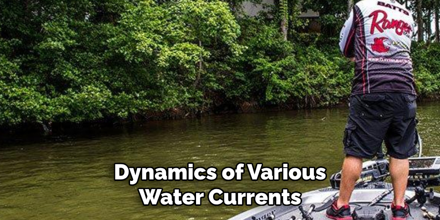 Dynamics of Various Water Currents