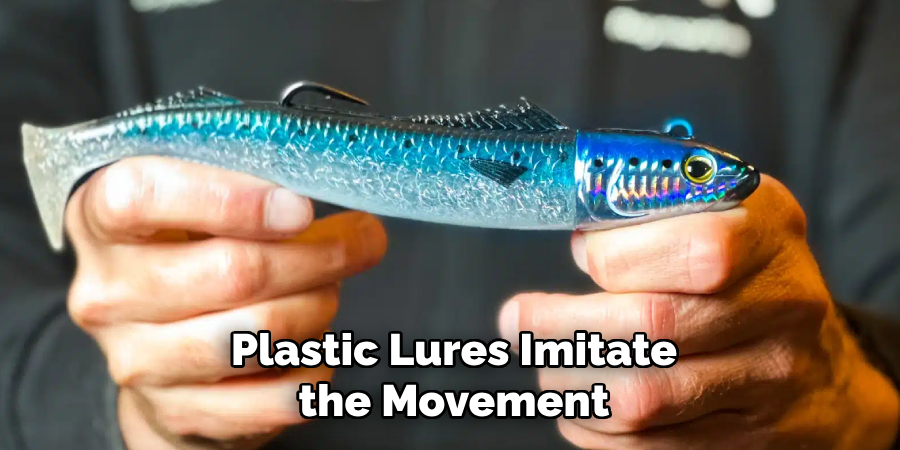 Plastic Lures Imitate the Movement