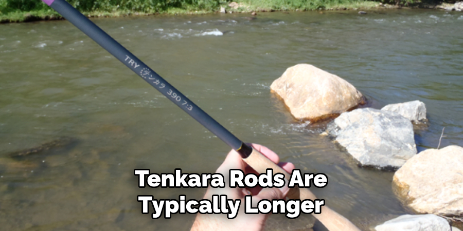 Tenkara Rods Are Typically Longer