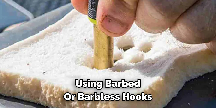 Using Barbed Or Barbless Hooks