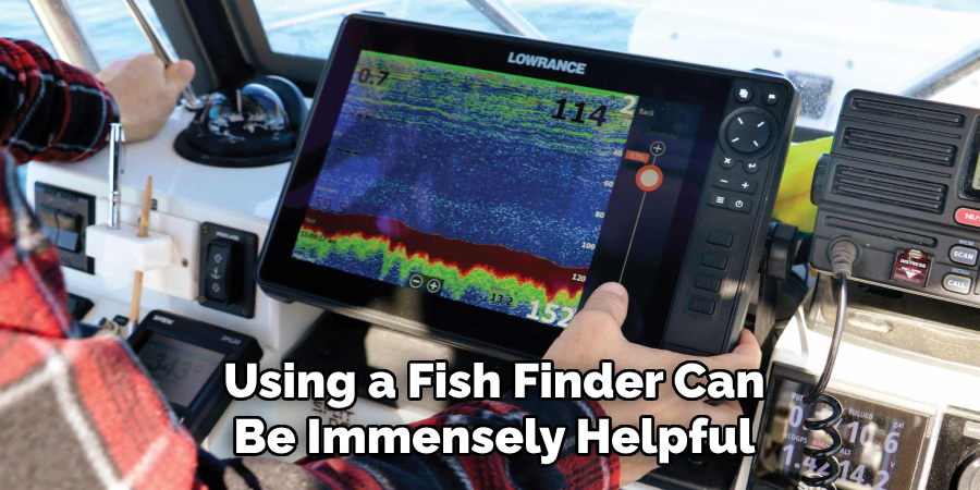 Using a Fish Finder Can Be Immensely Helpful