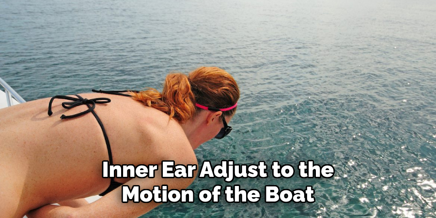 Inner Ear Adjust to the Motion of the Boat