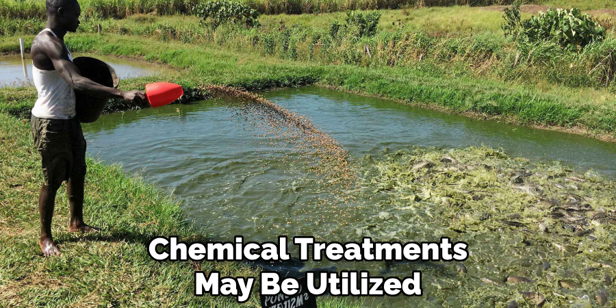 Chemical Treatments
May Be Utilized