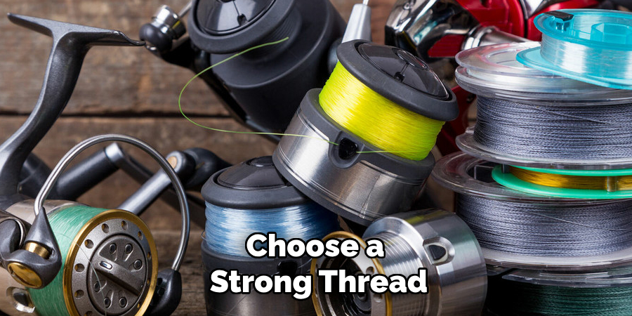 Choose a Strong Thread