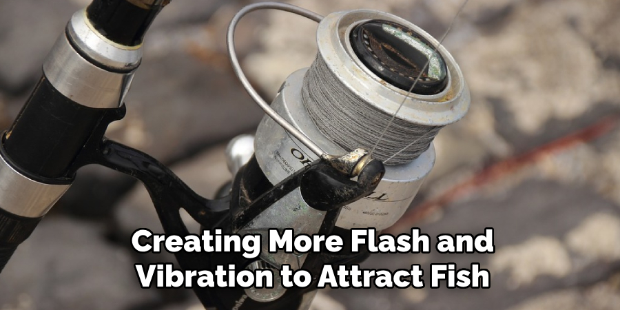 Creating More Flash and Vibration to Attract Fish