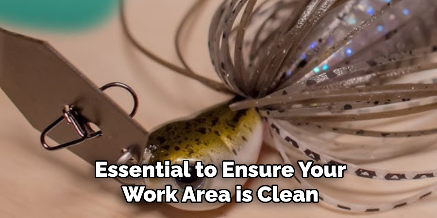 Essential to Ensure Your Work Area is Clean