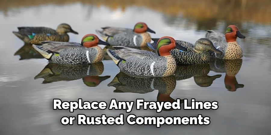 Replace Any Frayed Lines or Rusted Components