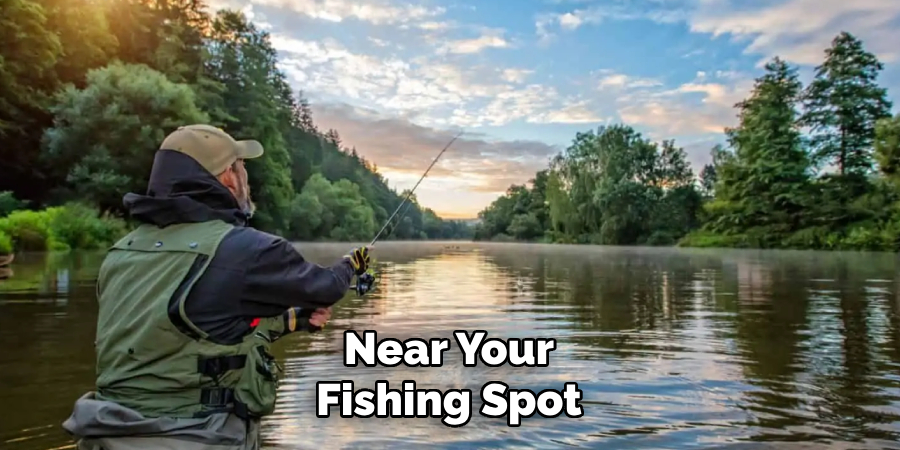 Near Your
Fishing Spot