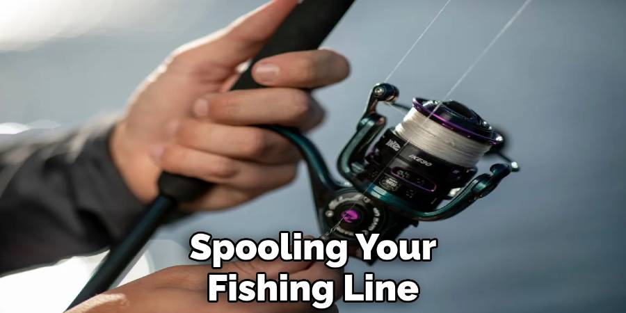 Spooling Your
Fishing Line