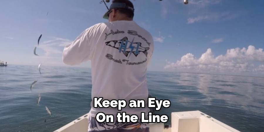 Keep an Eye
On the Line