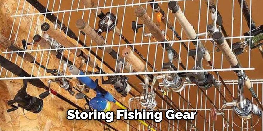 Storing Fishing Gear