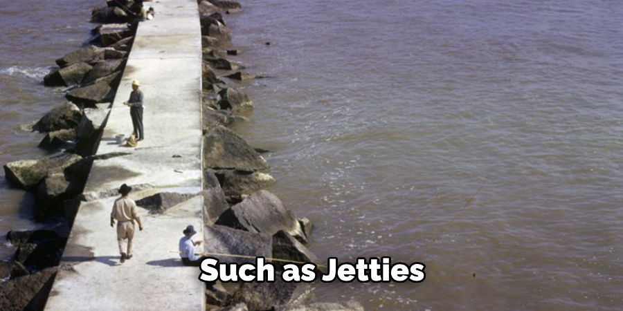 Such as Jetties