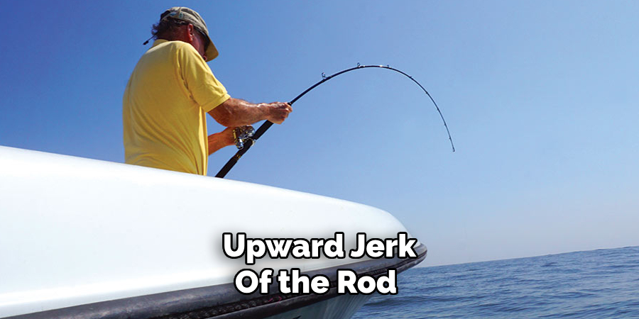Upward Jerk Of the Rod